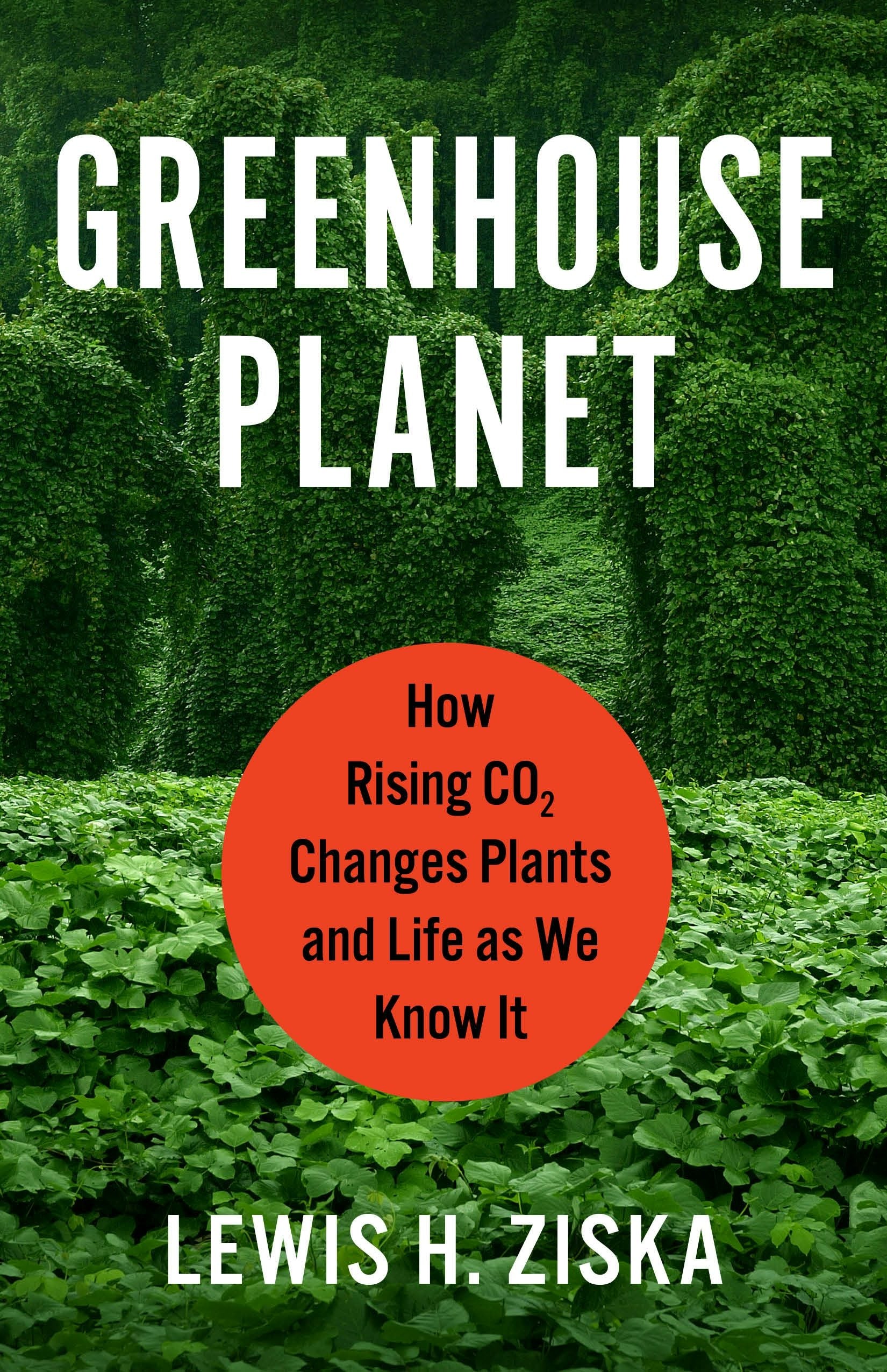 Book cover image for Greenhouse Planet ISBN: 9780231206709